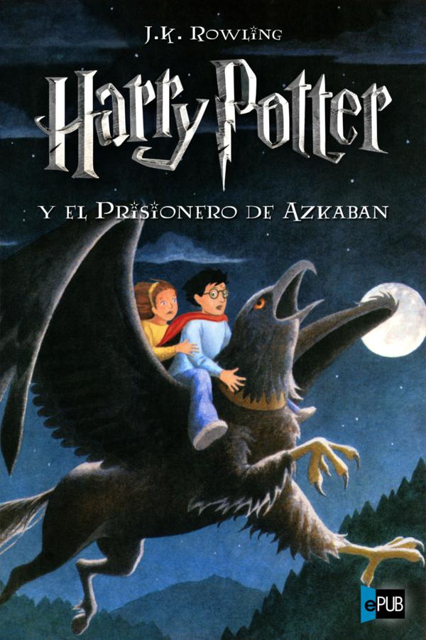 Harry Potter y el prisionero de Azkaban